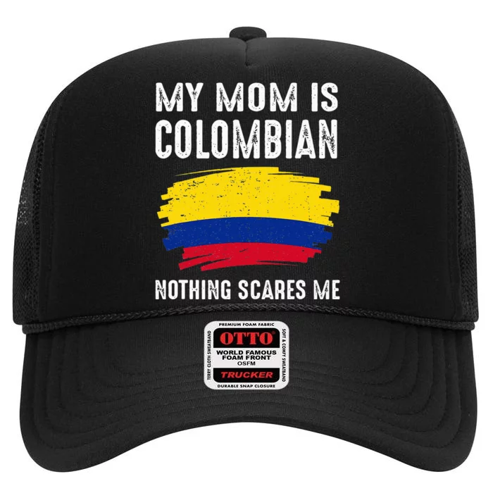 My Mom Is Colombian Colombia Pride Flag Heritage Roots High Crown Mesh Trucker Hat