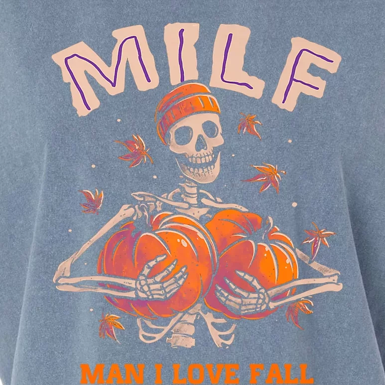 MILF Man I Love Fall Funny Skeleton Pumpkin Autumn Lover Garment-Dyed Women's Muscle Tee