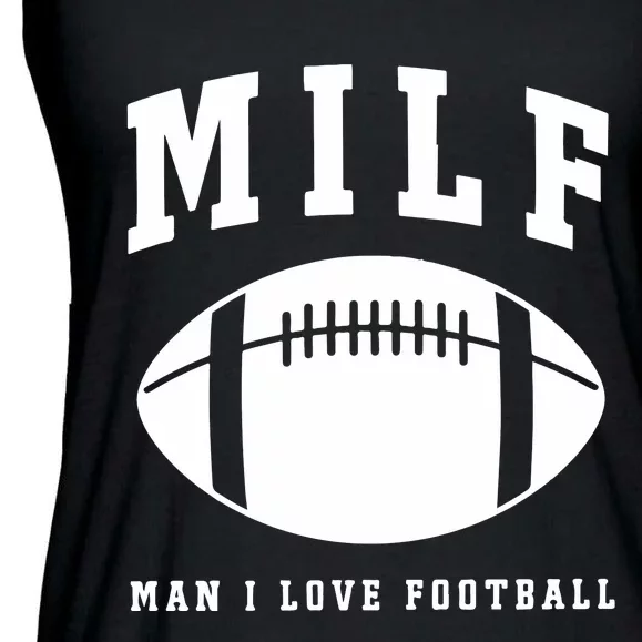 Milf Man I Love Football Game Day Ladies Essential Flowy Tank