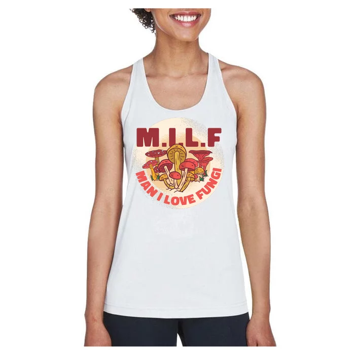 MILF Man I Love Fungi Funny Women's Racerback Tank