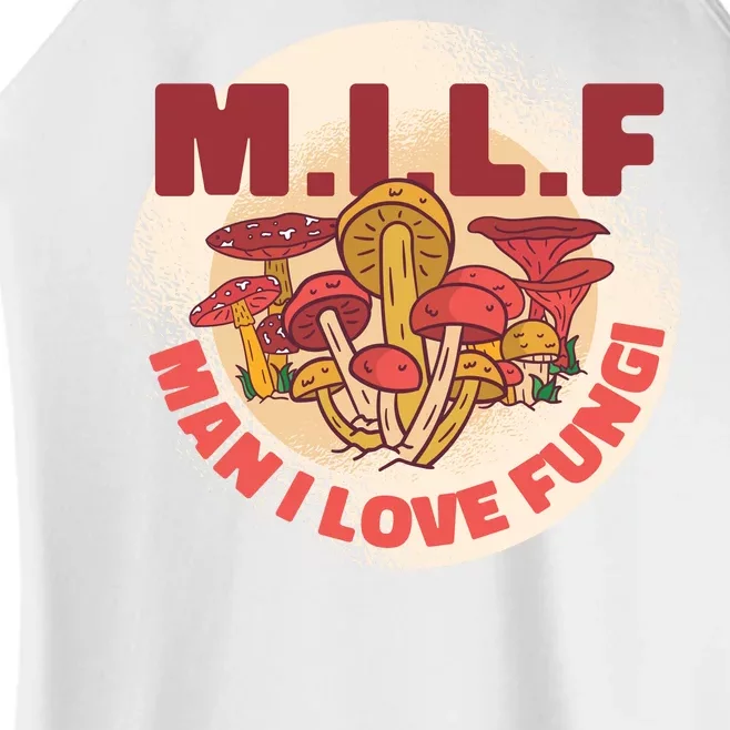 MILF Man I Love Fungi Funny Women’s Perfect Tri Rocker Tank