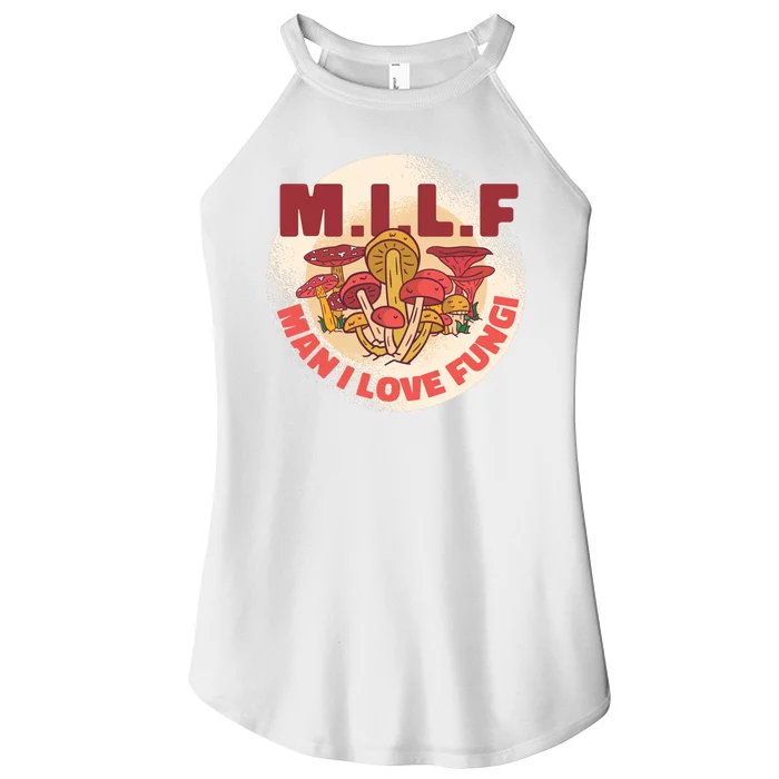 MILF Man I Love Fungi Funny Women’s Perfect Tri Rocker Tank