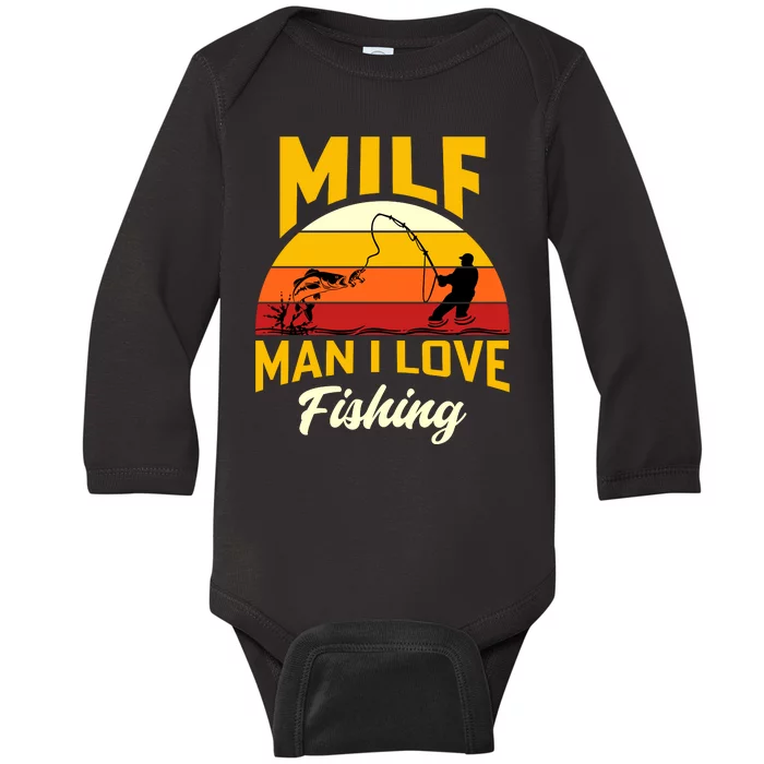 MILF Man I Love Fishing Camping Fish Funny Baby Long Sleeve Bodysuit