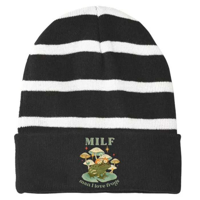 MILF Man I Love Frogs Vintage Retro Frog And Fungi Mushroom Striped Beanie with Solid Band