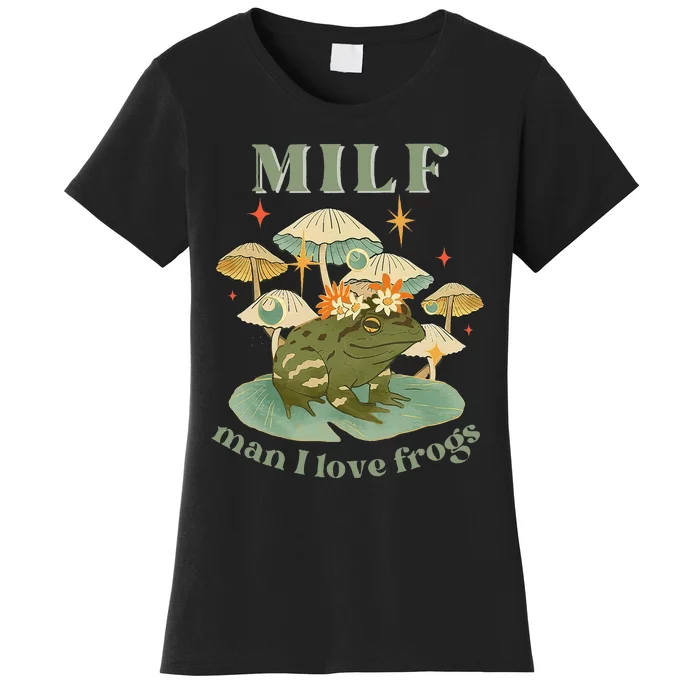 MILF Man I Love Frogs Vintage Retro Frog And Fungi Mushroom Women's T-Shirt