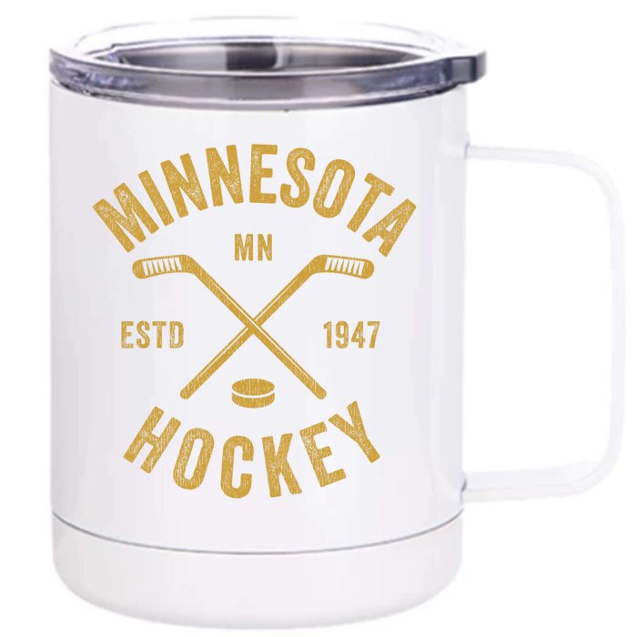 Minnesota Mn Ice Hockey Sticks Vintage Gift Meaningful Gift Front & Back 12oz Stainless Steel Tumbler Cup