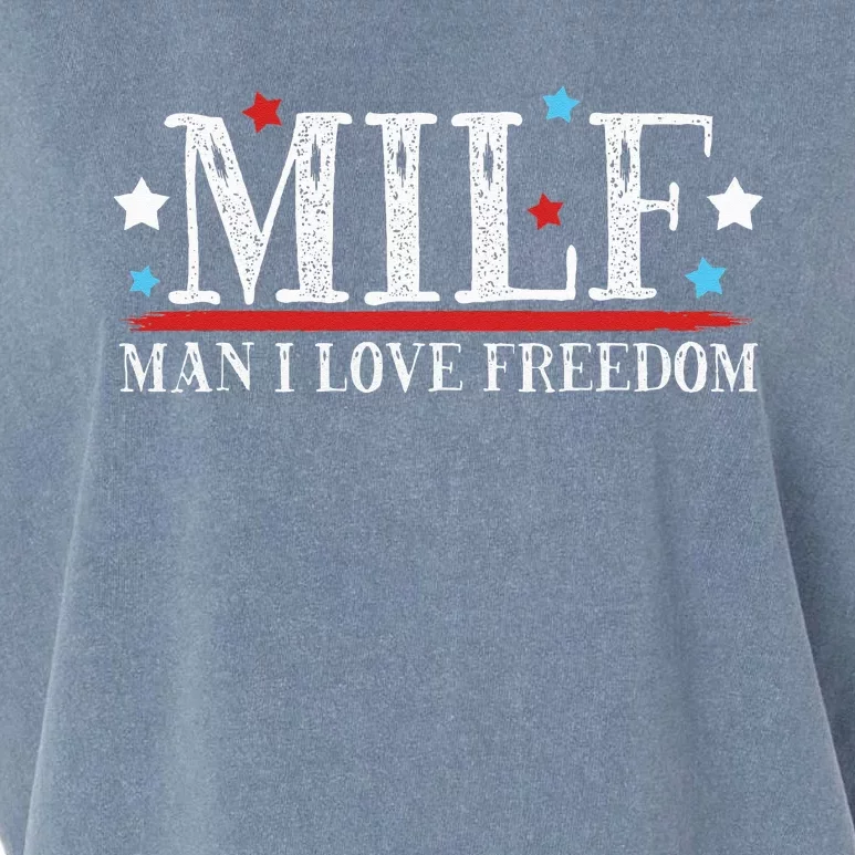 MILF Man I Love Freedom Funny Patriotic 4th Of July Funny Garment-Dyed Women's Muscle Tee