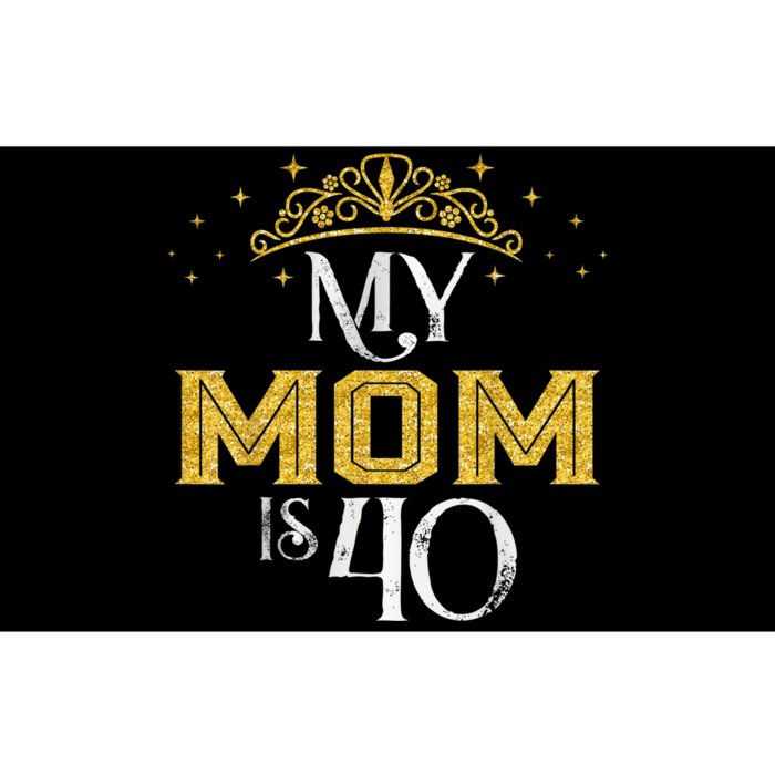 My Mom Is 40 Years Old 1982 40th Birthday Gift For Mom Bumper Sticker