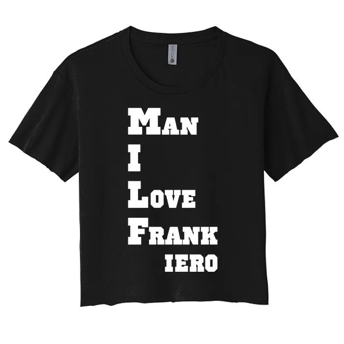 Milf Man I Love Frank Iero Women's Crop Top Tee