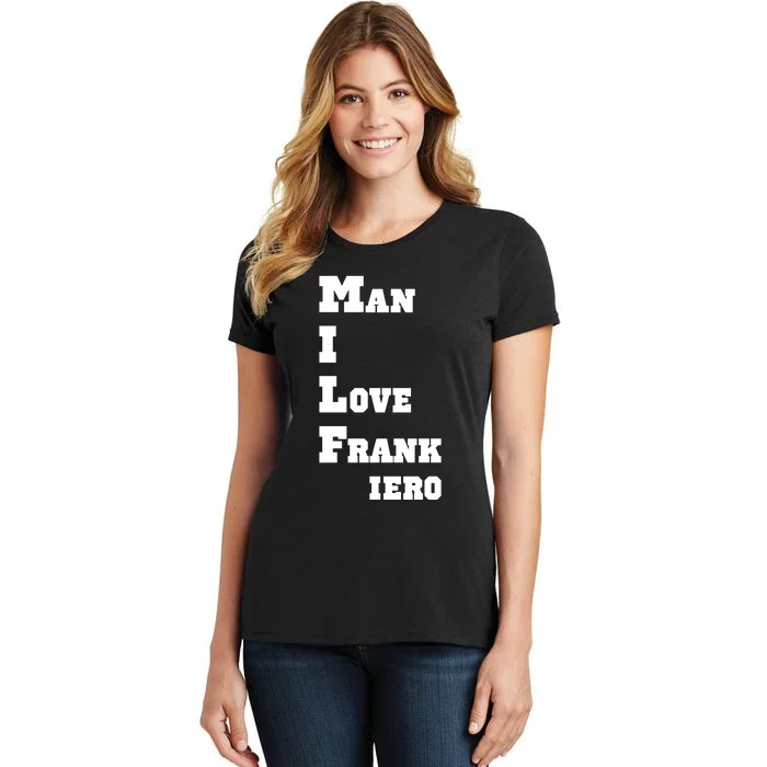 Milf Man I Love Frank Iero Women's T-Shirt