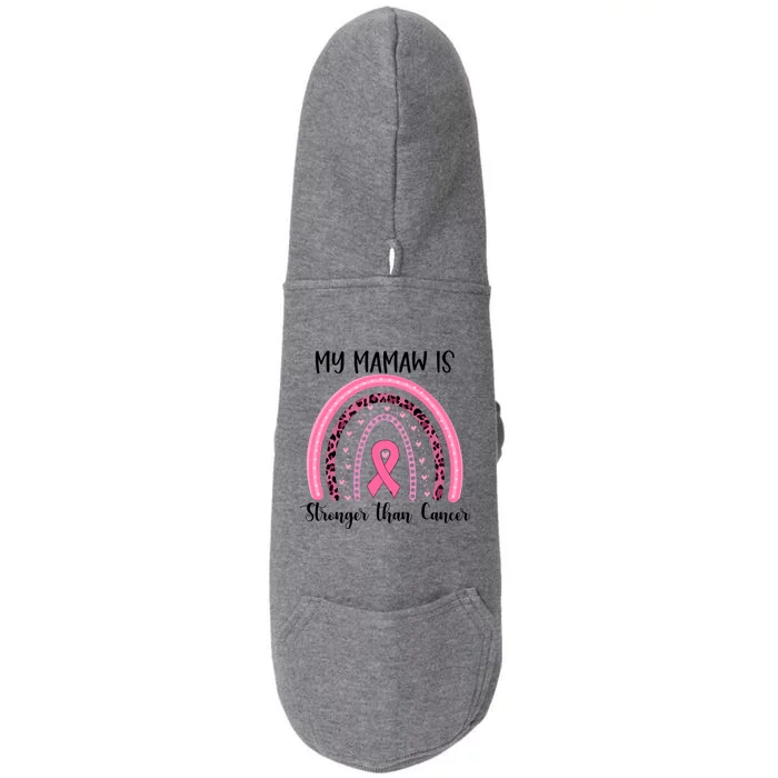 My Mamaw Is Stronger Than Cancer Breast Cancer Awareness Gift Doggie 3-End Fleece Hoodie