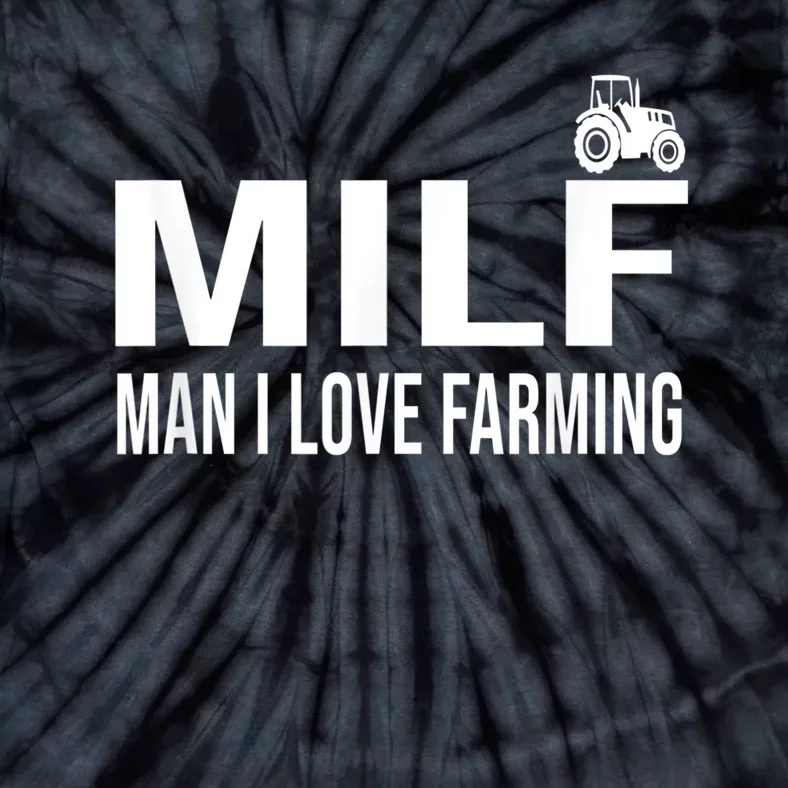 Milf Man I Love Farming Kansas State Football Fan Tie-Dye T-Shirt