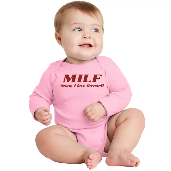 Milf Man I Love Ferrari Baby Long Sleeve Bodysuit