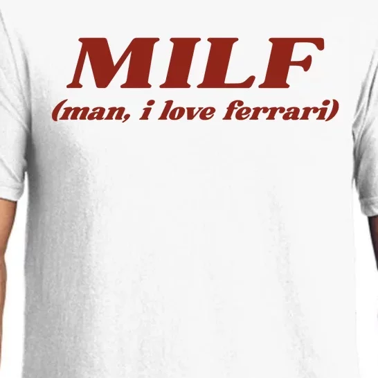 Milf Man I Love Ferrari Pajama Set