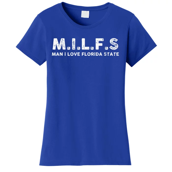 MILFS Man I Love Florida States Vintage Women's T-Shirt