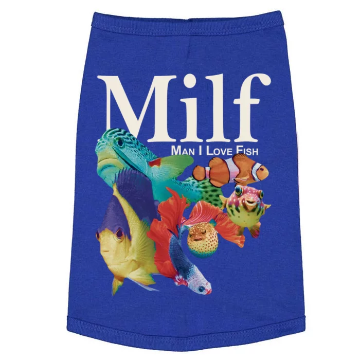 Milf Man I Love Fish Funny Doggie Tank