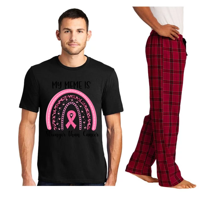 My Meme Is Stronger Than Cancer Breast Cancer Awareness Gift Pajama Set