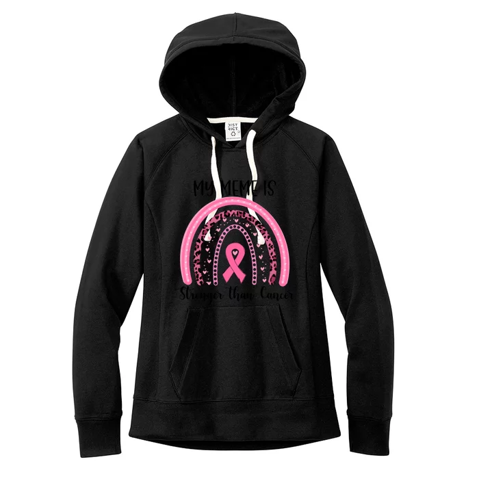 My Meme Is Stronger Than Cancer Breast Cancer Awareness Gift Women's Fleece Hoodie