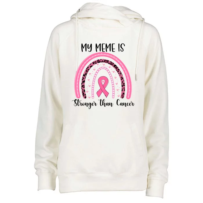 My Meme Is Stronger Than Cancer Breast Cancer Awareness Gift Womens Funnel Neck Pullover Hood