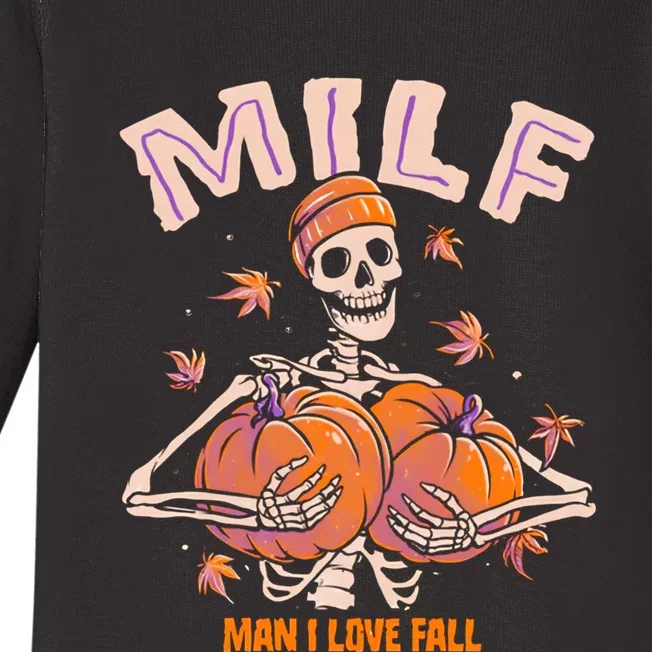 MILF Man I Love Fall Funny Skeleton Pumpkin Halloween Baby Long Sleeve Bodysuit