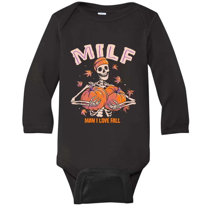 MILF Man I Love Fall Funny Skeleton Pumpkin Halloween Baby Long Sleeve Bodysuit