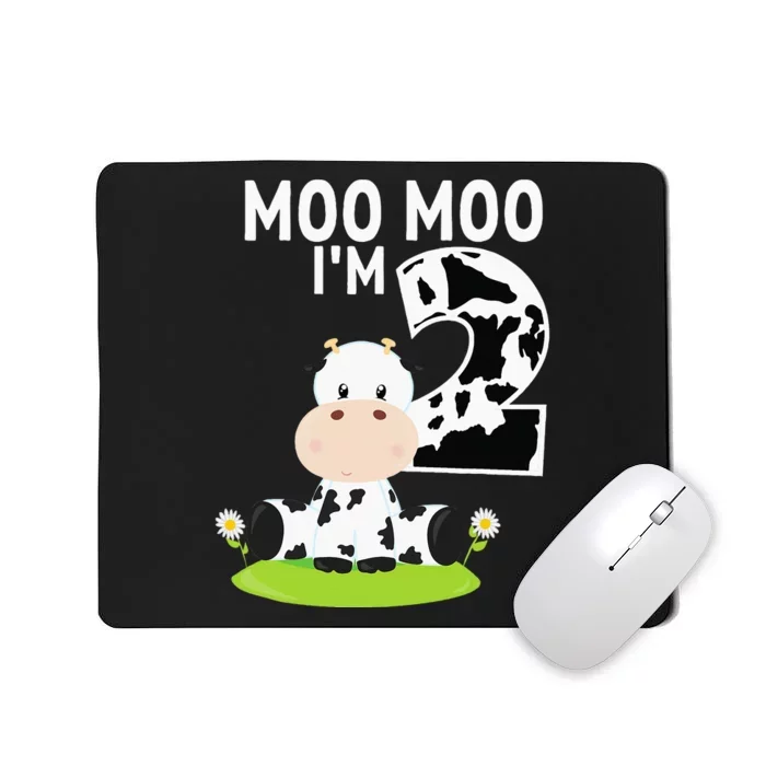 Moo Moo Im Two 2nd Birthday Funny Cute Cow Sounds Mousepad