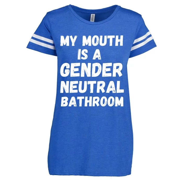 My Mouth Is A Gender Neutral Bathroom Funny Enza Ladies Jersey Football T-Shirt