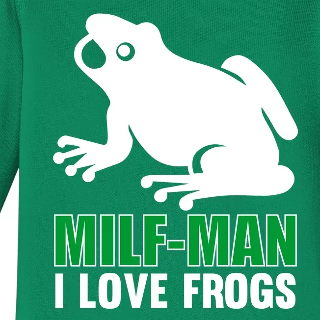 MILF Man I Love Frogs Funny Frog Baby Long Sleeve Bodysuit