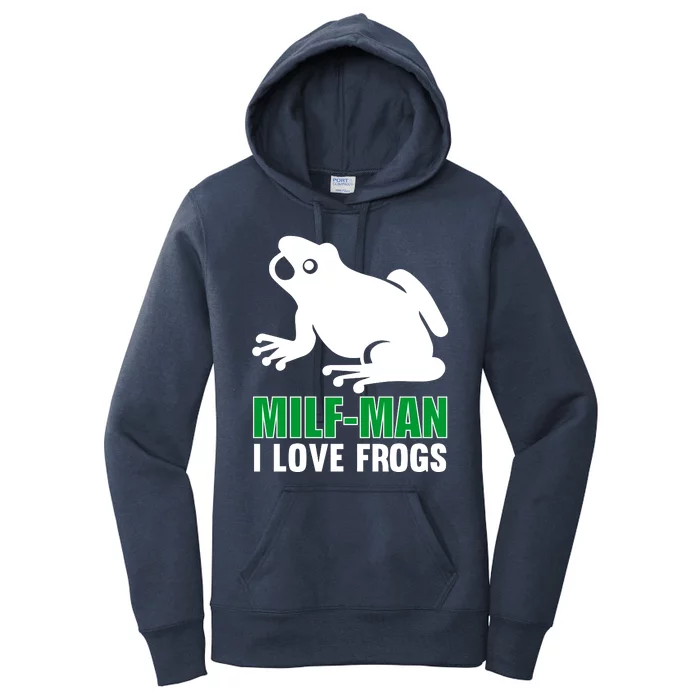 MILF Man I Love Frogs Funny Frog Women's Pullover Hoodie