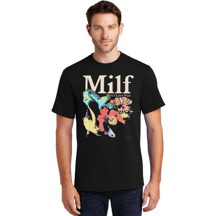 Milf Man I Love Fish Tall T-Shirt