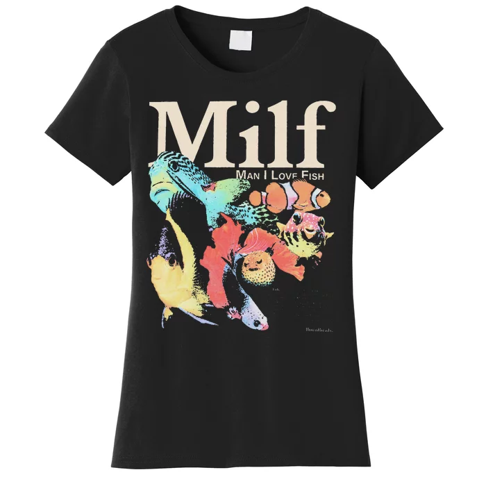 Milf Man I Love Fish Women's T-Shirt