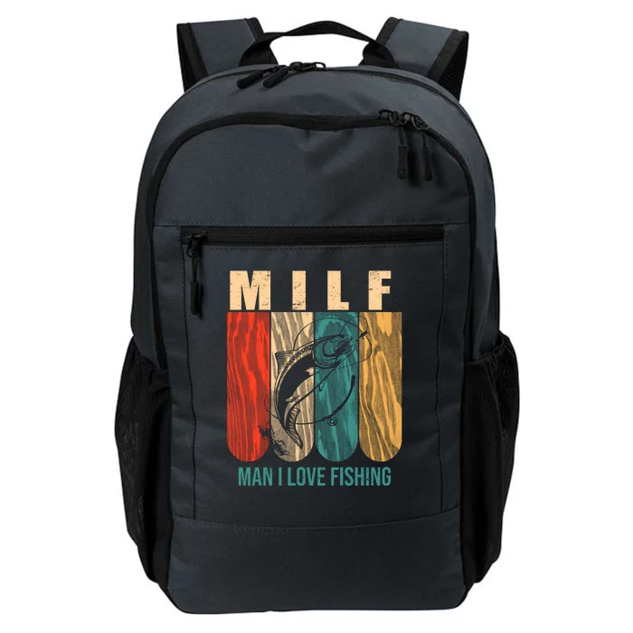 Milf Man I Love Fishing Vintage Daily Commute Backpack