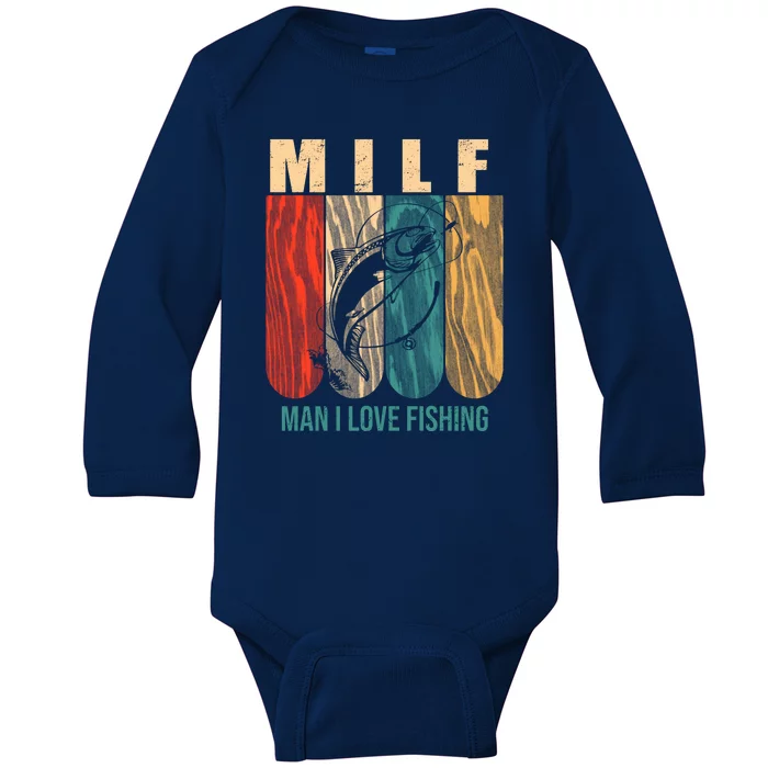 Milf Man I Love Fishing Vintage Baby Long Sleeve Bodysuit