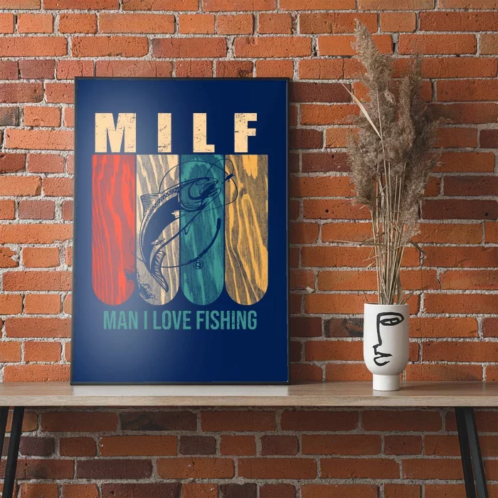 Milf Man I Love Fishing Vintage Poster