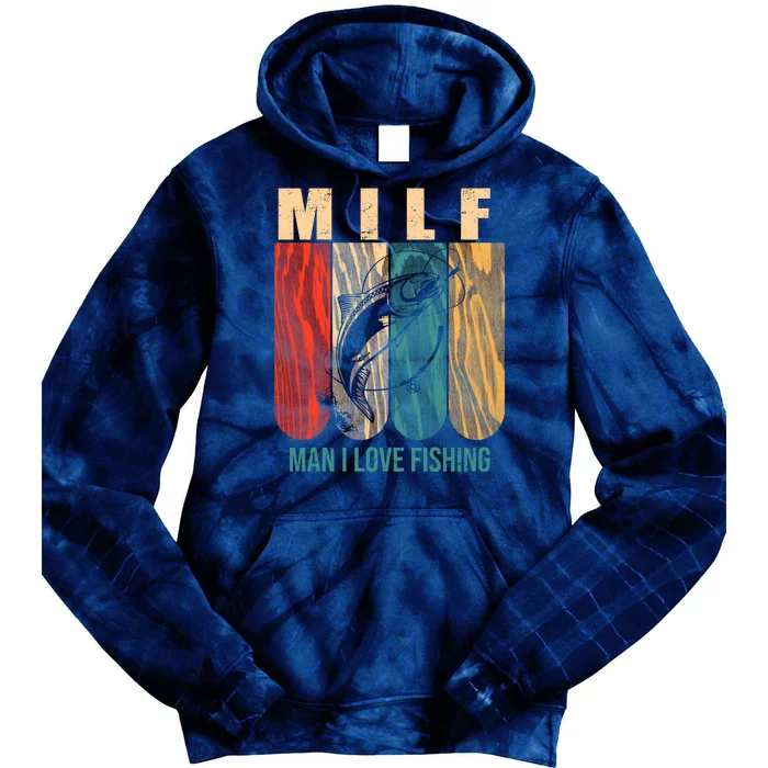 Milf Man I Love Fishing Vintage Tie Dye Hoodie