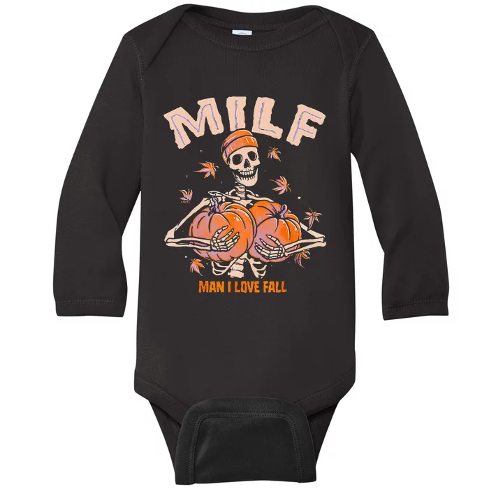 MILF Man I Love Fall Funny Spooky Skeleton Pumpkin Halloween Baby Long Sleeve Bodysuit