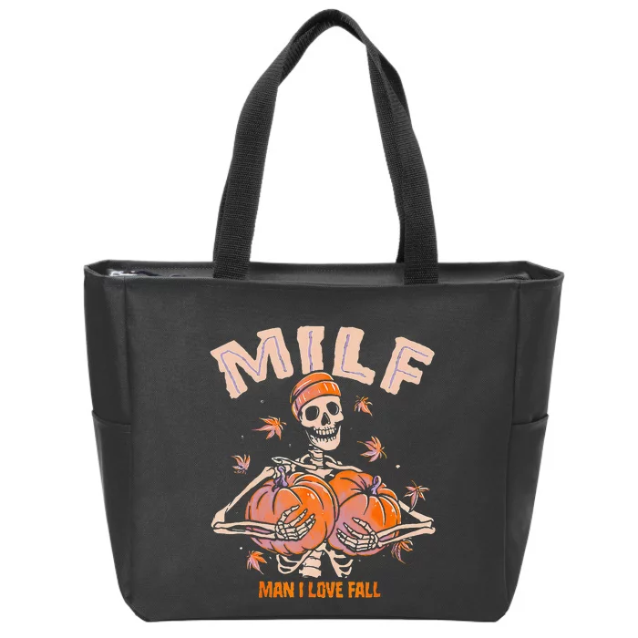 MILF Man I Love Fall Funny Spooky Skeleton Pumpkin Halloween Zip Tote Bag