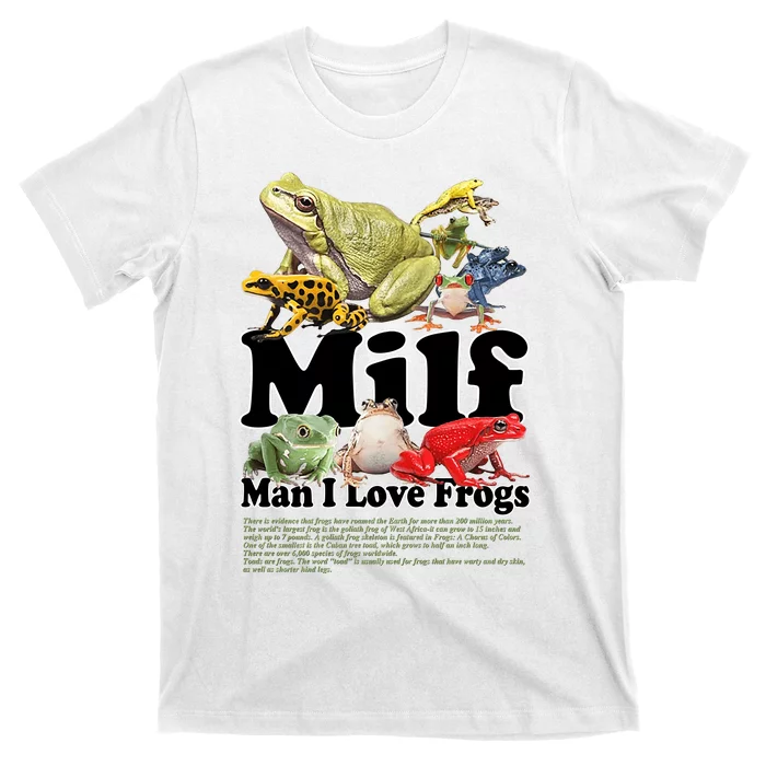 Milf Man I Love Frogs T-Shirt