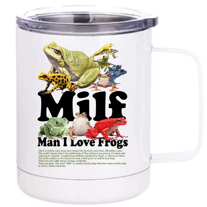 Milf Man I Love Frogs Front & Back 12oz Stainless Steel Tumbler Cup