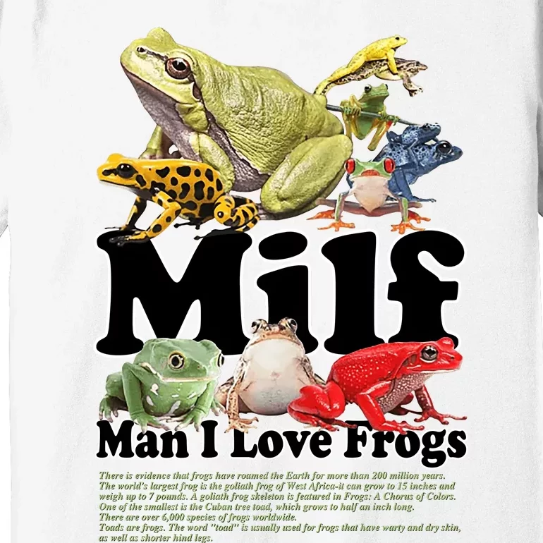 Milf Man I Love Frogs Premium T-Shirt