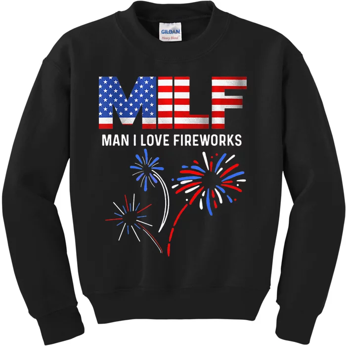 MILF Man I Love Fireworks Funny American Patriotic July 4th Kids Sweatshirt