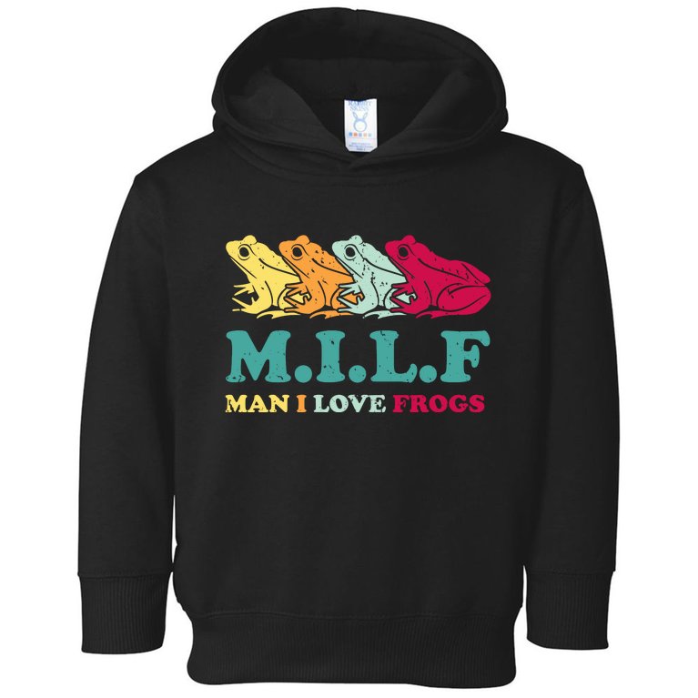 Milf Man I Love Frogs Retro Colorful Toddler Hoodie