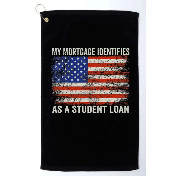 My Mortgage Identifies As A Student Loan Vintage Us Flag Platinum Collection Golf Towel