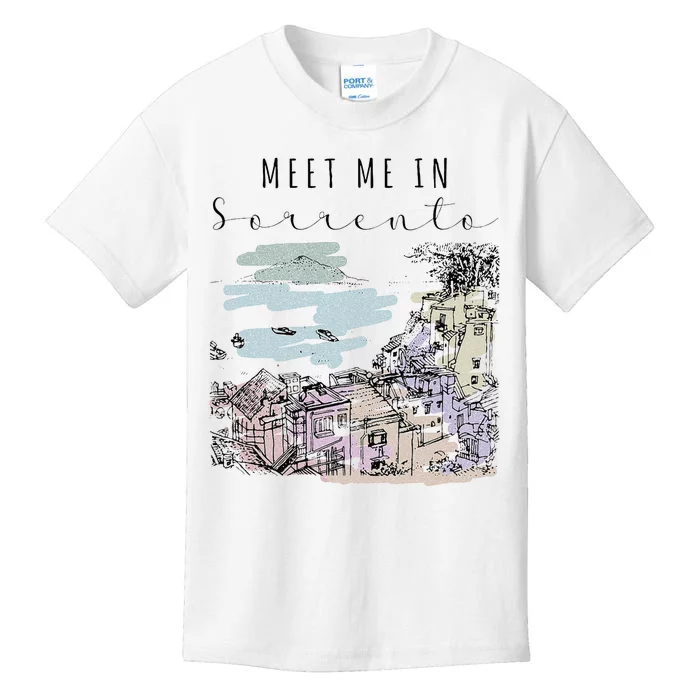 Meet Me In Sorrento Vacation Italy Traveling Italian Italia Kids T-Shirt