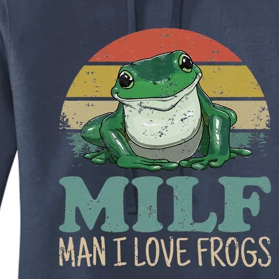 MILF Man I Love Frogs Funny Saying Frog Amphibian Lovers Women's Pullover Hoodie