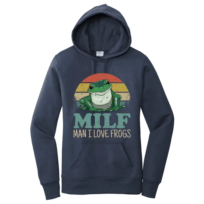 MILF Man I Love Frogs Funny Saying Frog Amphibian Lovers Women's Pullover Hoodie