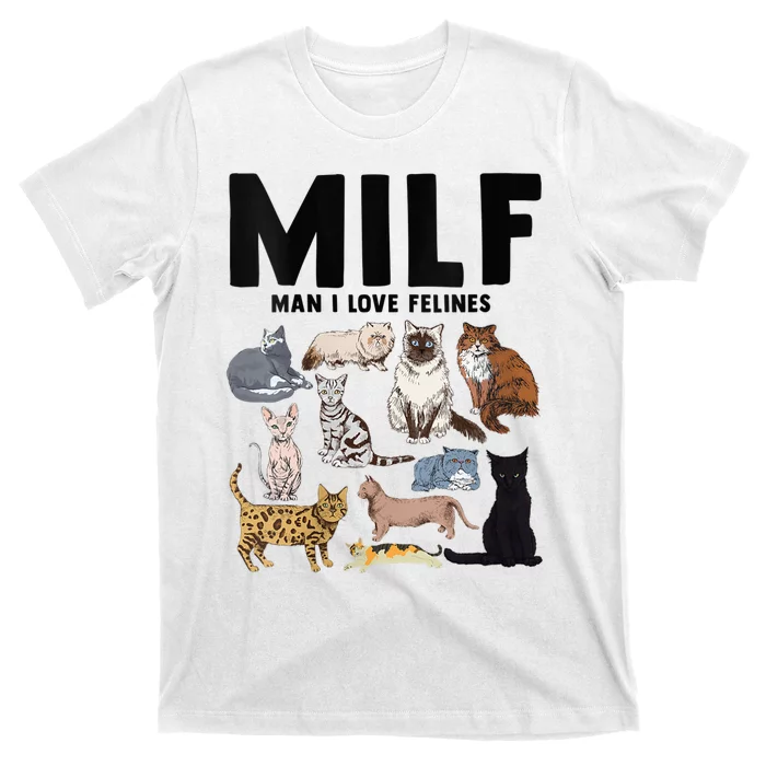 MILF Man I Love Felines Funny Cat Vintage T-Shirt