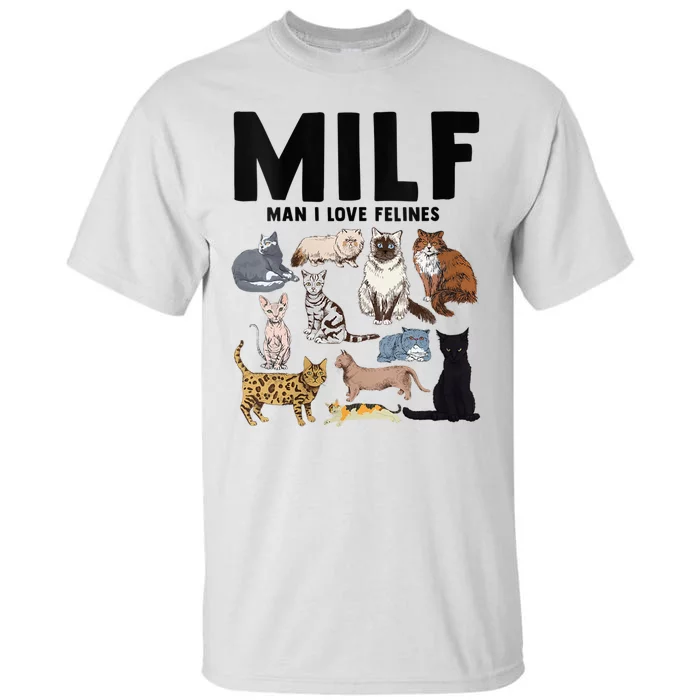 MILF Man I Love Felines Funny Cat Vintage Tall T-Shirt