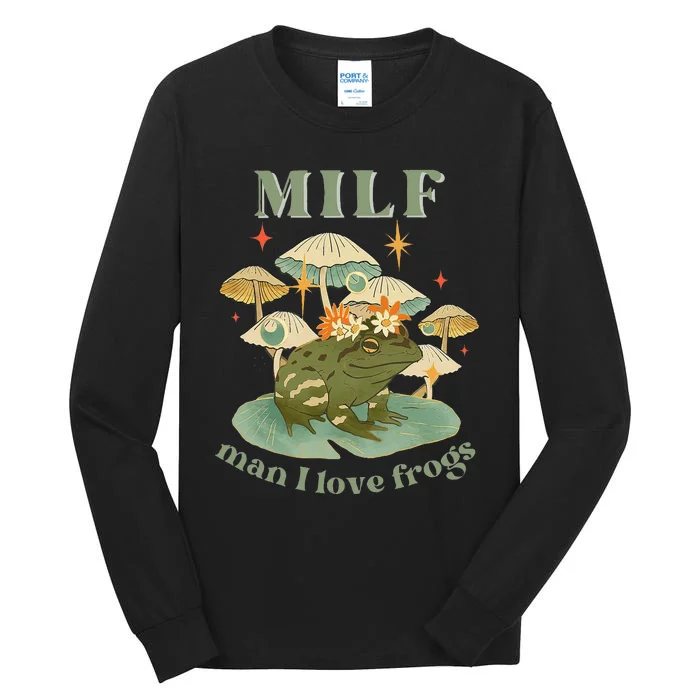 MILF Man I Love Frogs Vintage Retro Frog And Fungi Mushroom Tall Long Sleeve T-Shirt