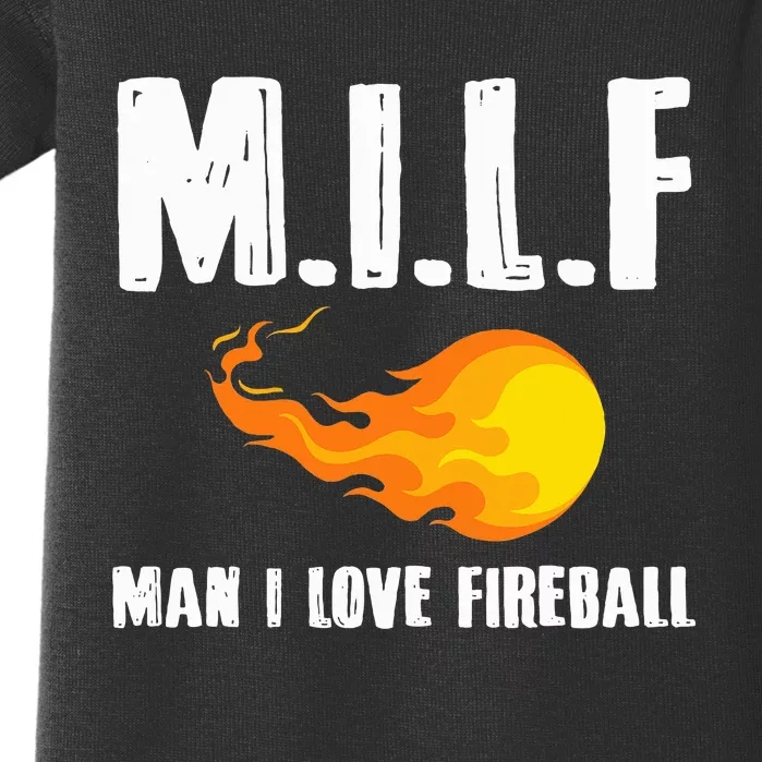 Man M I L F I Love F.I.R.E.B.A.L.L Baby Bodysuit